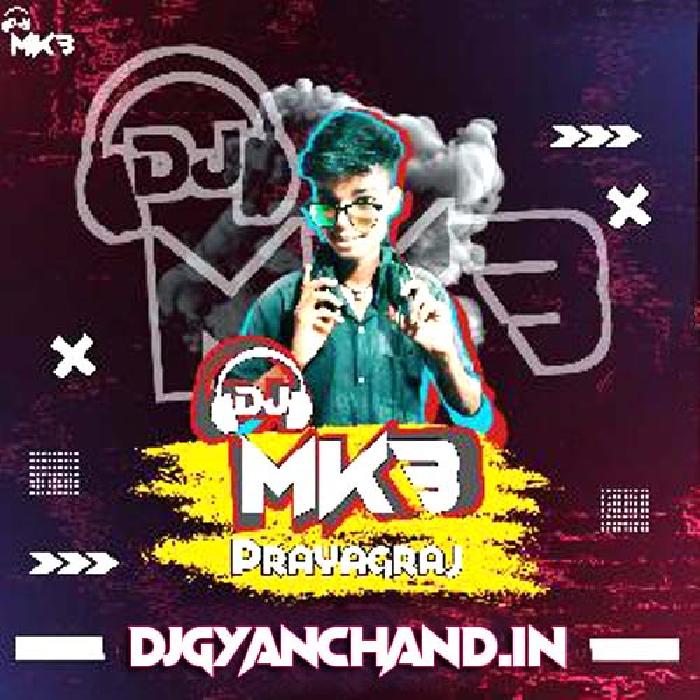 Naka Bandi Desi Dance Mix DJ MkB Prayagraj x DJ DLP Prayagraj